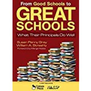 From Good Schools to Great Schools