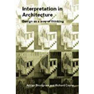 Interpretation in Architecture