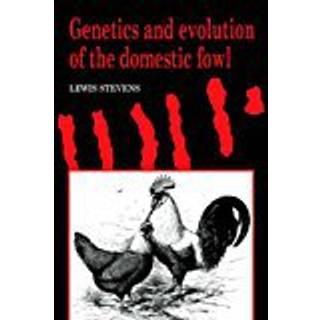 Genetics and Evolution of the Domestic Fowl