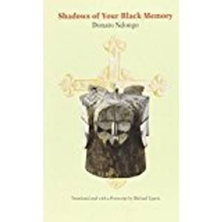 Shadows of Your Black Memory