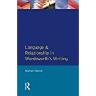 Language and Relationship in Wordsworth's Writing
