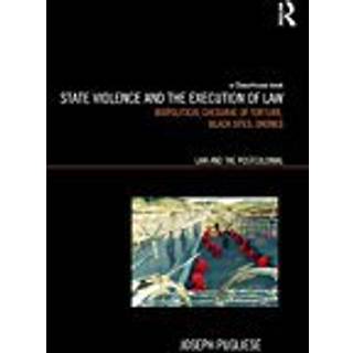 State Violence and the Execution of Law