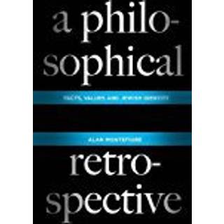 A Philosophical Retrospective