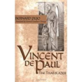 Vincent De Paul, the Trailblazer