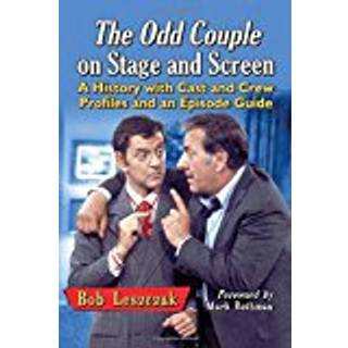 The Odd Couple on Stage and Screen