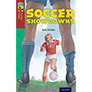 Oxford Reading Tree TreeTops Fiction: Level 15: Soccer Showdowns