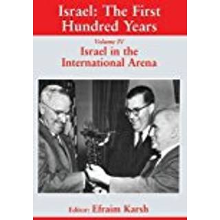 Israel: The First Hundred Years