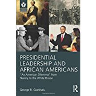 Presidential Leadership and African Americans