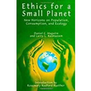 Ethics for a Small Planet