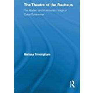 The Theatre of the Bauhaus