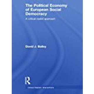 The Political Economy of European Social Democracy