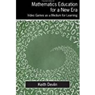 Mathematics Education for a New Era