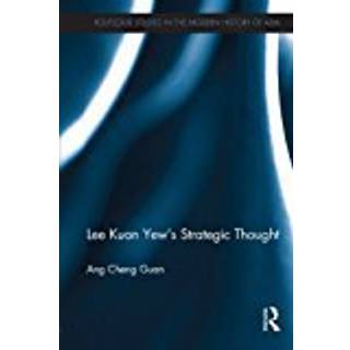 Lee Kuan Yew's Strategic Thought
