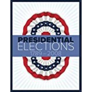 Presidential Elections 1789-2008