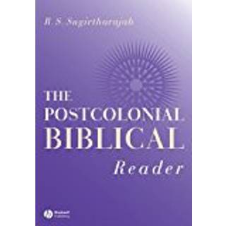 The Postcolonial Biblical Reader