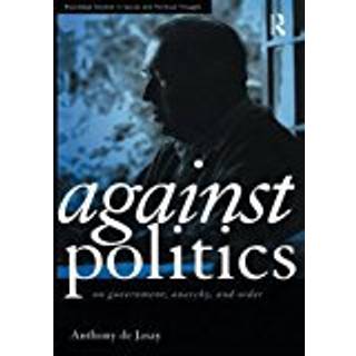 Against Politics