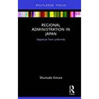 Regional Administration in Japan
