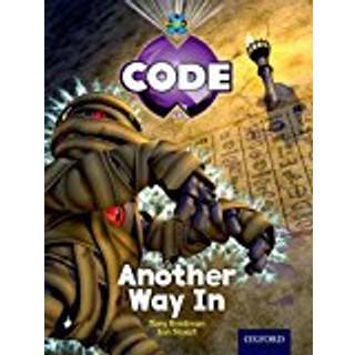 Project X Code: Pyramid Peril Another Way In (4, 2012) | Tony Bradman,Mike Brownlow,Marilyn Joyce