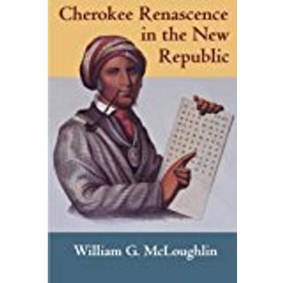 Cherokee Renascence in the New Republic