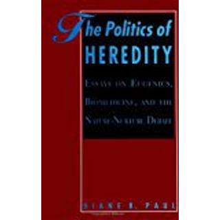 The Politics of Heredity