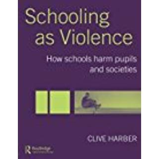 Schooling as Violence