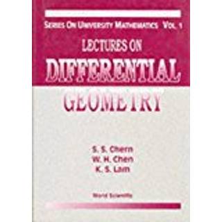 Lectures On Differential Geometry