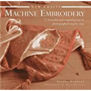New Crafts: Machine Embroidery
