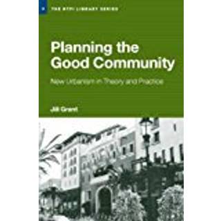 Planning the Good Community