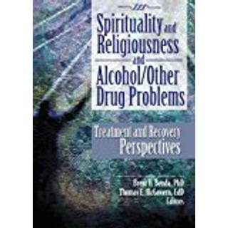 Spirituality and Religiousness and Alcohol/Other Drug Problems