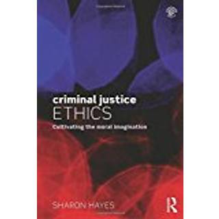 Criminal Justice Ethics