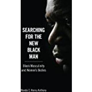 Searching for the New Black Man