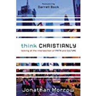 Think Christianly