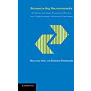 Reconstructing Macroeconomics