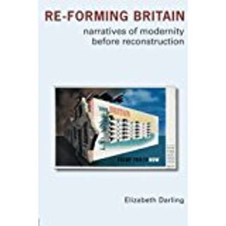 Re-forming Britain