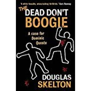 The Dead Don't Boogie