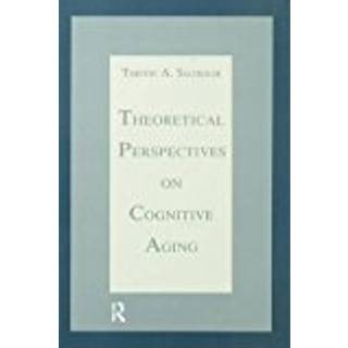 Theoretical Perspectives on Cognitive Aging