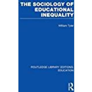 The Sociology of Educational Inequality (RLE Edu L)