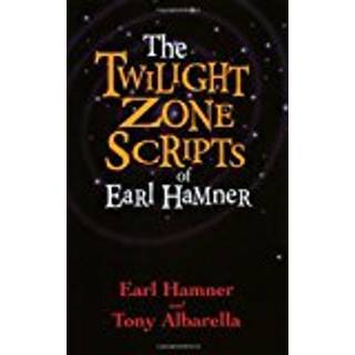 The Twilight Zone Scripts of Earl Hamner