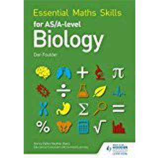 Essential Maths Skills for AS/A Level Biology
