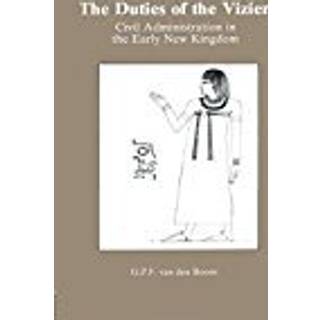 The Duties Of The Vizier