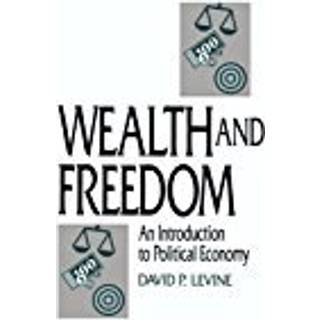 Wealth and Freedom