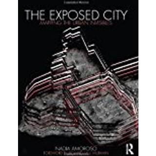 The Exposed City