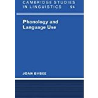 Phonology and Language Use