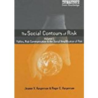 SOCIAL CONTOURS OF RISK