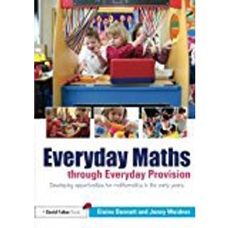 Everyday Maths through Everyday Provision