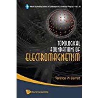 Topological Foundations Of Electromagnetism