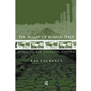 The Roads of Roman Italy