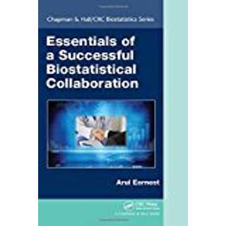 Essentials of a Successful Biostatistical Collaboration