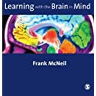 Learning with the Brain in Mind