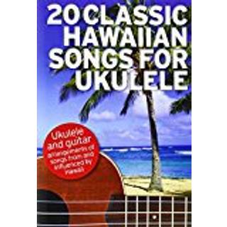20 Classic Hawaiian Songs For Ukulele
